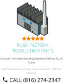 JIT Just In Time Manufacturing Expedited Delivery ALL 50 States Factory Manufacturing Production and After Market Shift Parts Deliveries. RUSH FACTORY PRODUCTION PARTS