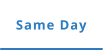 Same Day